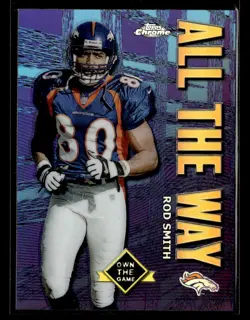 Rod Smith 2001 Topps Chrome #AW4 Own The Game Refractor Denver Broncos - Image 1