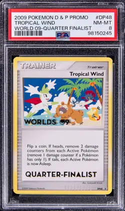 2009 Pokemon World Championships QUARTER-FINALIST Tropical Wind #DP48 PSA 8 - Image 1