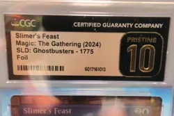 MTG Graded CGC 10 Pristine: SLIMER'S FEAST (Secret Lair Ghostbusters FOIL) #CCG - Image 3
