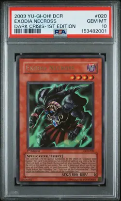 2003 YU-GI-OH! DCR-DARK CRISIS 1ST ED #020 EXODIA NECROSS PSA 10 - Image 1