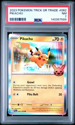 2023 POKEMON TRICK OR TRADE #062 PIKACHU PSA 7 - Image 1