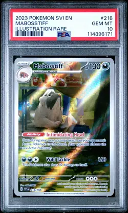 2023 Pokemon Svi EN-Scarlet & Violet Mabosstiff #218 PSA 10 - Image 1