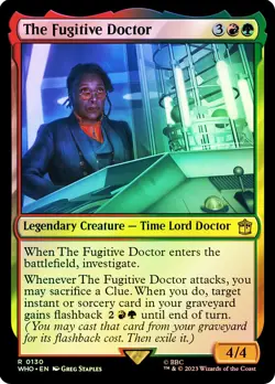 MTG FOIL The Fugitive Doctor - Doctor Who Commander #130 - Image 1