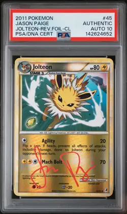 2011 POKEMON CALL OF LEGENDS #45 JOLTEON-REVERSE FOIL PSA AUTHENTIC AUTO 10 - Image 1
