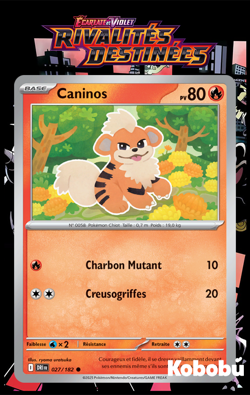 Carte Pokemon Caninos 027/182 EV10 Rivalites Destinees DRI Ecarlate Violet - Image 1