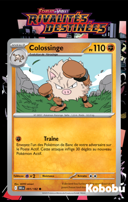Carte Pokemon Colossinge 091/182 EV10 Rivalites Destinees DRI Ecarlate Violet - Image 1