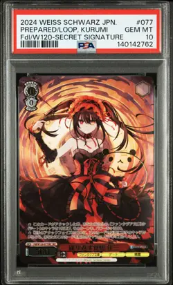 PSA 10 KURUMI SEC SIGNED FUJIMI FANTASIA BUNKO WEISS SCHWARZ JPN DATE A LIVE - Image 1