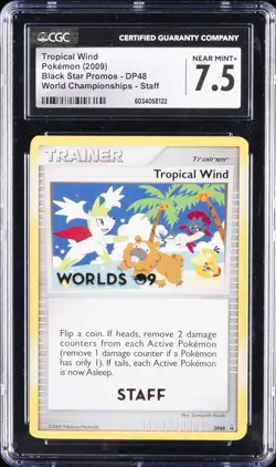 2009 POKEMON #DP48 TROPICAL WIND CGC 7.5 - Image 1