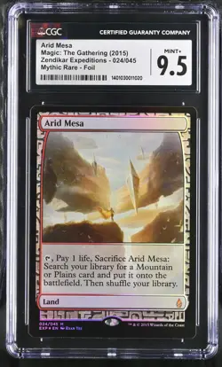CGC MINT+ 9.5 Arid Mesa 2015 Zendikar Expeditions #024/045 Foil MTG - Image 1