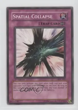 Spatial Collapse 1st Ed. YuGiOh Invasion of Chaos #IOC-051 2004 - Image 1