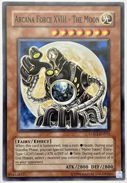 LODT-EN015 Arcana Force XVIII - The Moon - Common 1st Edition Near Mint YuGiOh - Image 1
