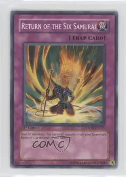 Return of the Six Samurai 1st Ed. YuGiOh Strike Neos #STON-EN051 2007 - Image 1
