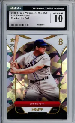 JIMMIE FOXX 2025 TOPPS WELCOME TO THE CLUB CRACKED ICE FOIL GEM MINT 10 - Image 1