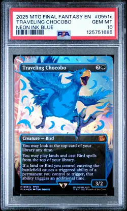 2025 MTG FINAL FANTASY COLORFUL CHOCOBOS-NEON INK BLUE TRAVELING CHOCOBO PSA 10 - Image 1