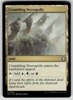 Crumbling Necropolis Uncommon Commander: The Lost Caverns of Ixalan 326 MTG NM - Image 1
