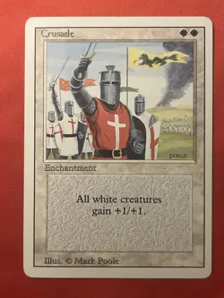 Crusade - MTG - Revised - MP - Vintage Card - BANNED - Image 1