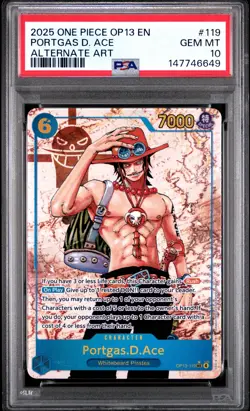 2025 ONE PIECE OP13-CARRYING ON HIS WILL ALTERNATE ART PORTGAS D. ACE PSA 10 - Image 1