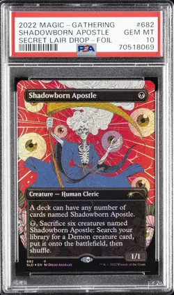2022 MTG SECRET LAIR DROP FOIL #682 SHADOWBORN APOSTLE PSA 10 - Image 1
