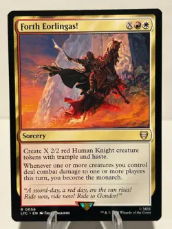 Forth Eorlingas! 56 R Commander: The Lord of the Rings NM MTG - Image 1