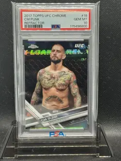 2017 Topps UFC Chrome CM Punk Refractor #18, PSA 10 - Image 1