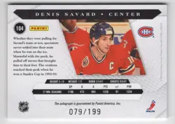 2010-11 Panini Luxury Suite Denis Savard Auto 079/199 Montreal Canadiens #104 - Image 2