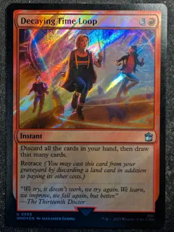 Decaying Time Loop - Surge Foil - UB Doctor Who (MTG) - Image 1