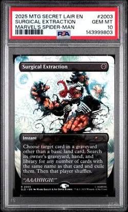 PSA 10 2025 MTG SECRET LAIR 2003 SURGICAL EXTRACTION MARVELS SPIDER-MAN NON FOIL - Image 1