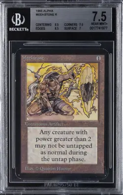 1993 MAGIC: THE GATHERING ALPHA R MEEKSTONE BGS 7.5 - Image 1