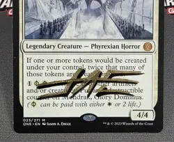MTG Mondrak, Glory Dominus- Signed -Phyrexia: All Will Be One Magic Card #023 - Image 4