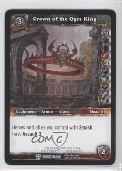 2012 World of Warcraft TCG: Crown of the Heavens Crown of the Ogre King #171 - Image 1