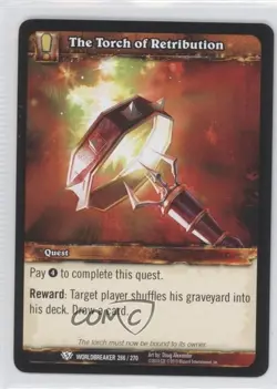 2010 World of Warcraft TCG: Worldbreaker The Torch of Retribution #266 - Image 1