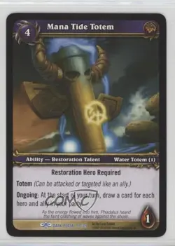 2007 World of Warcraft TCG: Through the Dark Portal Mana Tide Totem #99 - Image 1