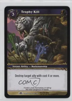 2007 World of Warcraft TCG: Through the Dark Portal Trophy Kill #40 - Image 1