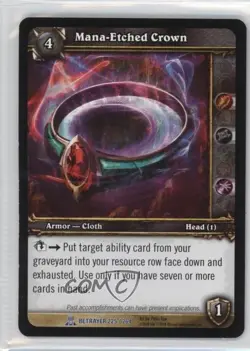2008 World of Warcraft TCG: Servants of the Betrayer Mana-Etched Crown #225 - Image 1