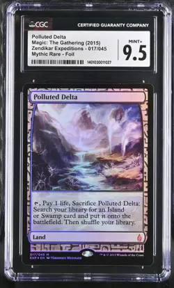 CGC MINT+ 9.5 Polluted Delta 2015 Zendikar Expeditions #017/045 Foil MTG - Image 1