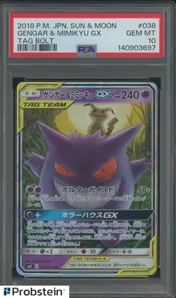 2018 Pokemon Japanese Sun & Moon Tag Bolt #038 Gengar & Mimikyu GX PSA 10 - Image 1