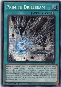 2025 Mega-Pack Prismatic Secret Rare MP25-EN115 Primite Drillbeam - Image 1