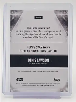 DENIS LAWSON AS WEDGE ANTILLES 2025 TOPPS STAR WARS STELLAR AUTO Q4770 - Image 2
