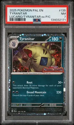2025 POKEMON PAL EN-PALDEA EVOLVED #135 TYRANITAR PSA 7 - Image 1