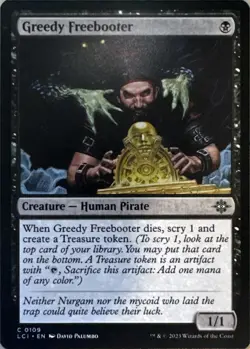 Greedy Freebooter C The Lost Caverns of Ixalan 109 NM - Image 1