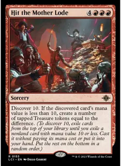 Hit the Mother Lode 153 MTG NM - The Lost Caverns of Ixalan - Image 1