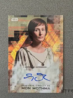 2016 Star Wars Rogue One "GENEVIEVE O'REILLY As MON MOTHMA" Autograph - Image 1