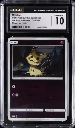 2017 POKEMON JPN GC BATTLE BOOST REVERSE HOLO #043/114 MIMIKYU CGC 10 GEM MINT - Image 1