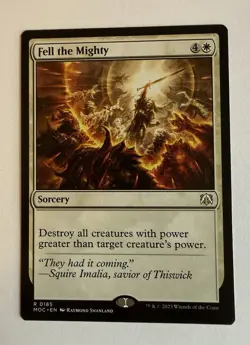 Fell the Mighty #185 (NM) March of the Machine MOC Magic MTG - Image 1