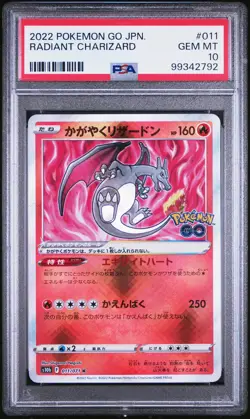 PSA 10 Radiant Charizard 011 Pokemon Go Japanese 2022 - Image 1