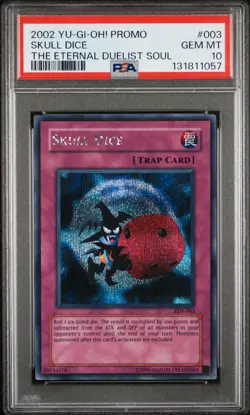 2002 YU-GI-OH! THE ETERNAL DUELIST SOUL PROMO #003 SKULL DICE PSA 10 - Image 1