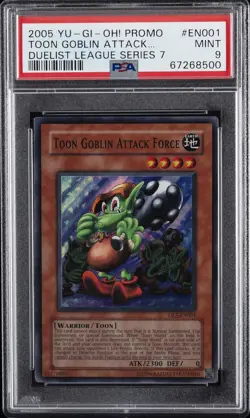 2005 YU-GI-OH! PROMO DUELIST LEAGUE SER 7 #EN001 TOON GOBLIN ATTACK FORCE PSA 9 - Image 1