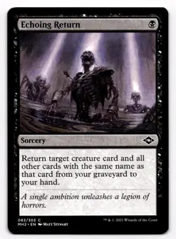 Magic The Gathering MTG Echoing Return MH2 083/303 Modern Horizons 2 - Image 1