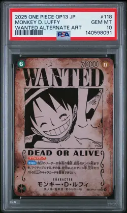 2025 ONE PIECE JAPANESE OP13-CARRYING ON HIS WILL #118 MONKEY D. LUFFY PSA 10 - Image 1