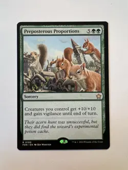 Preposterous Proportions - MTG Foundations - NM - Image 1